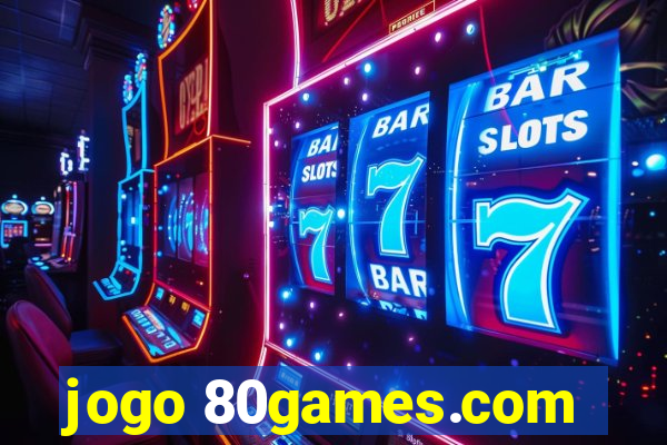 jogo 80games.com